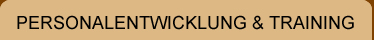 PERSONALENTWICKLUNG & TRAINING